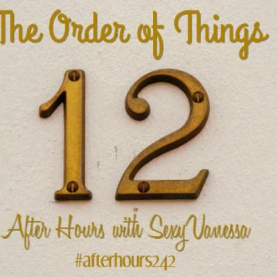 Episode 12 - The Order of Things