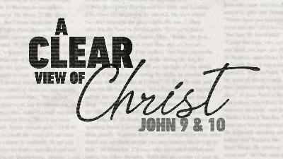 A Clear View of the Divinity of Christ (Audio)