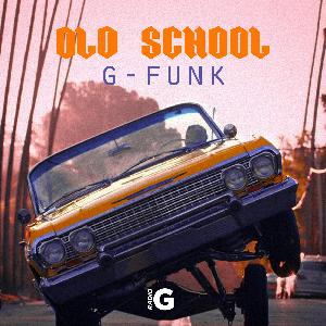 24. Old School G-Funk 24. Old School G-Funk