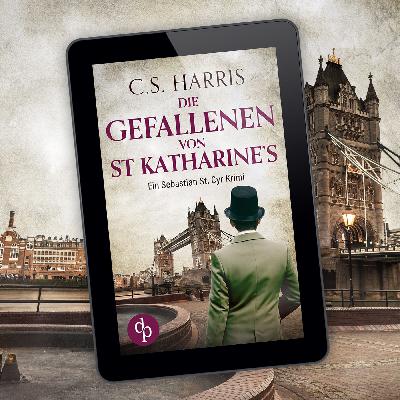 Die Gefallenen von St. Katharine’s von C. S. Harris