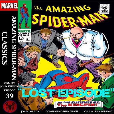 ASM Classics “Lost” Episode 39: ASM 51! ASM Classics “Lost” Episode 39: ASM 51!