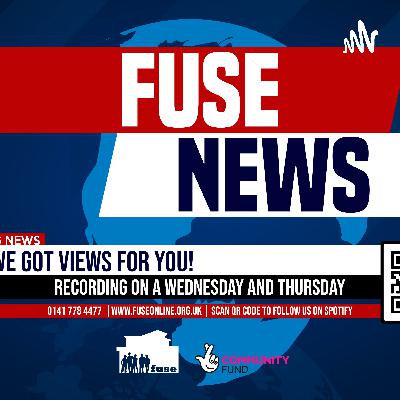 Fuse News S1:E24 - Interview with Graeme Dey