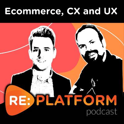 EP138: The Business Case For Improving Your Post Purchase Customer Experience, with Narvar