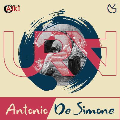 Episodio 06: Antonio De Simone Episodio 06: Antonio De Simone