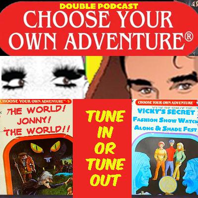 Choose Your Own Adventure Double Podcast with Jonny & Ericka (Special Patreon Preview)