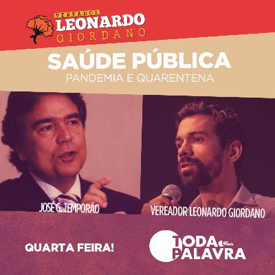 #07: Bate-papo com o ex-ministro da saúde José Gomes Temporão