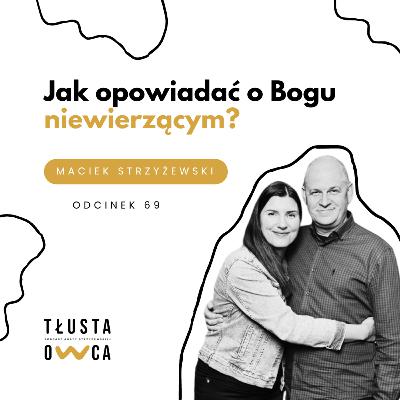 Jak opowiadać o Bogu niewierzącym?