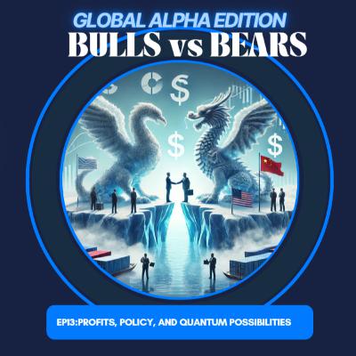 EP13: Profits, Policy, and Quantum Possibilities