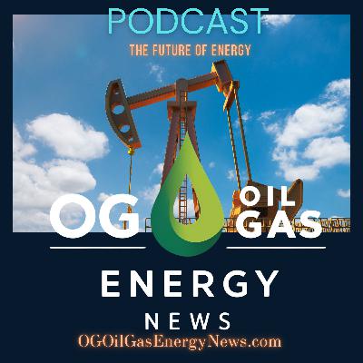 Your Essential Briefing on Oilfield News, Energy Market Moves, and the Price of Oil