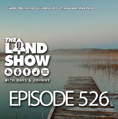 The Land Show Episode 526