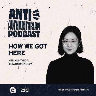 Moving Toward Democracy, with Kunthida Rungruengkiat