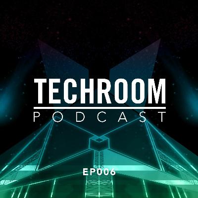 Techroom Podcast EP006 - Presented by VØRUKAEL
