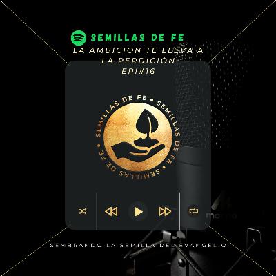 LA AMBICION TE LLEVA A LA PERDICION LA AMBICION TE LLEVA A LA PERDICION