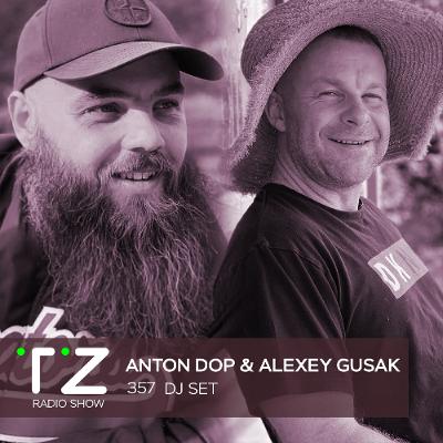 Taktika Zvuka Radio Show #357 - Anton Dop & Alexey Gusak