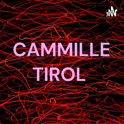 TIROLCAMMILLEPODCAST