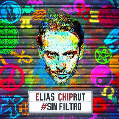 Elias Chiprut #SinFiltro 8 | Marcelo Cordoba
