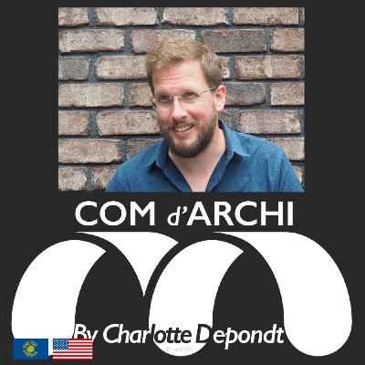 S7#7 🇺🇸🇬🇧 Itv, "Being an Architect in the United States: The Beauty of the Profession, according to Toby Witte"