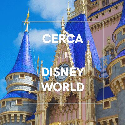 Introducing the Cerca Guide to Disney World
