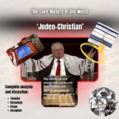 The Dark History of the Word 'Judeo-Christian' The Dark History of the Word 'Judeo-Christian'