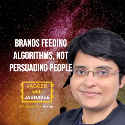 143 - Soumya Mohanty on Why Spending More Is Making Brands Invisible | The Erosion Nobody's Talking About 143 - Soumya Mohanty on Why Spending More Is Making Brands Invisible | The Erosion Nobody's Talking About