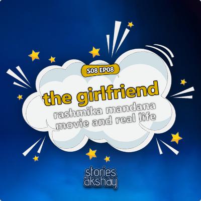 The Girlfriend (Movie Review): Is That Obsession or Love? | Malayalam Podcast The Girlfriend (Movie Review): Is That Obsession or Love? | Malayalam Podcast