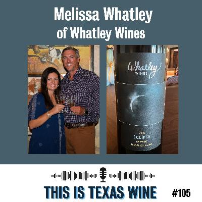 Melissa Whatley of Whatley Wines