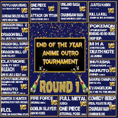 Theme for the End: Best Anime Outro Tournament RD1