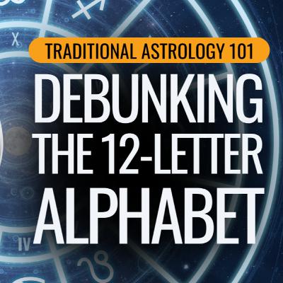 The Myth of Signs = Houses and Why You Shouldn't Believe it | Traditional Astrology 101