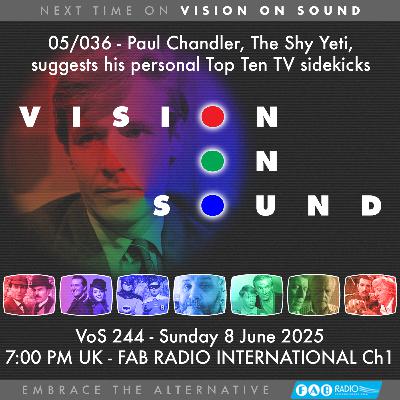 VISION ON SOUND EPISODE 244 - TX JUNE 8 2025