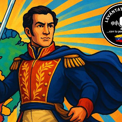 Podcast, Simon Bolivar, un heroe sin fronteras.