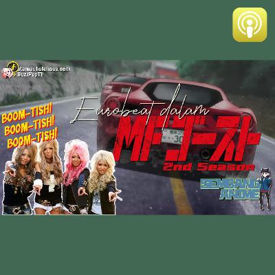 EUROBEAT DALAM MF GHOST S2 MFゴースト2nd Season #SEMBANGANIME 74