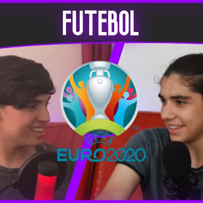 Néos Podcast #6 - EURO 2020 E FUTEBOL
