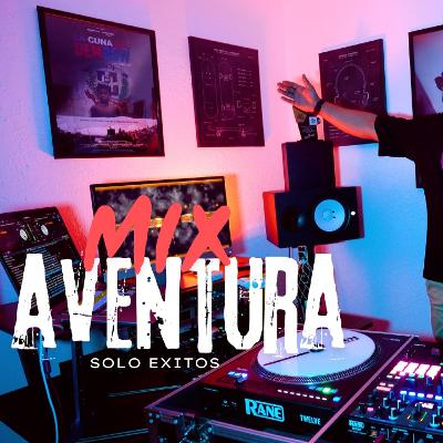 AVENTURA MIX 2024 CERRANDO CICLOS - SUS MEJORES ÉXITOS ( Bachatas Para Bebedores ) 🥃🪩  @ELDUBLE