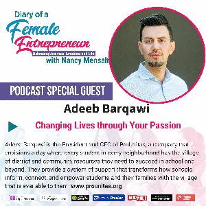 Season 2 Ep. 20 | Adeeb Barqawi | Changing Lives Through Your Passion