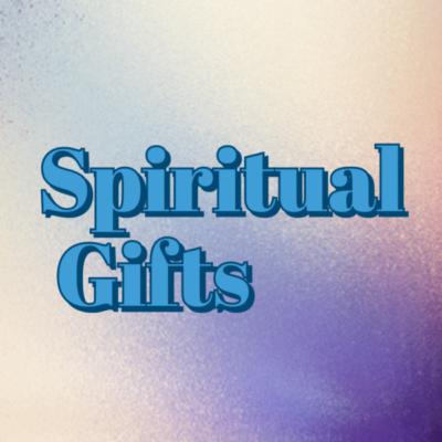 Spiritual Gifts | Healing