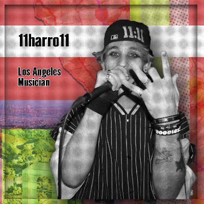 #51 WHAT IT TAKES TO BE AN ENTERTAINER WITH 11harro11