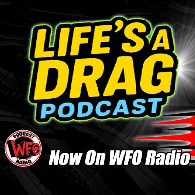 The boys are back and we're Chasing Speed on this week's episode of Life's a Drag!
