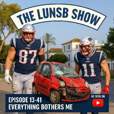 13-41 EVERYTHING BOTHERS ME