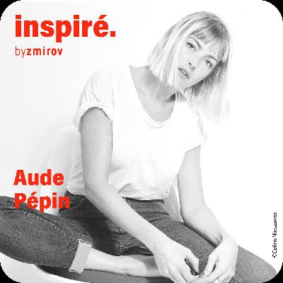 Aude Pépin