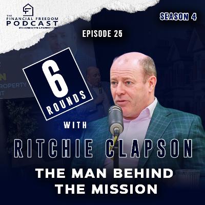 Episode 25 Ritchie Clapson: The Man Behind the Mission