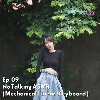 ASMR Ep. 09 : Keyboard Typing Sound