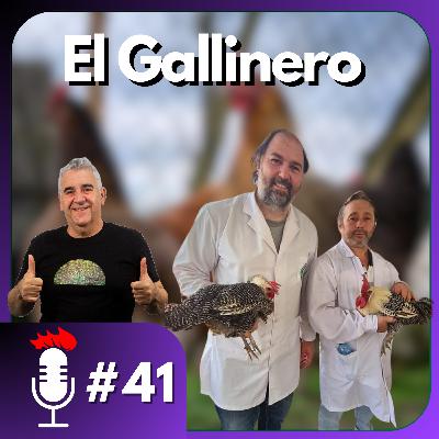 🎙️ EL GALLINERO: Tips para empezar a criar gallinas | Podcast #41 con Martín González y Pablo Germán