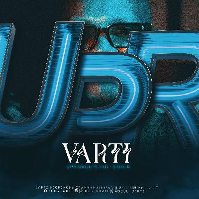 VARTI Presents: UPR Vaults Vol. 116 (SIDE A)