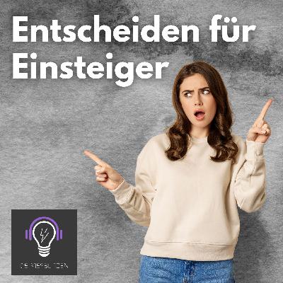 46 Entscheiden für Einsteiger