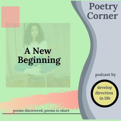 A New Beginning - Poetry Corner