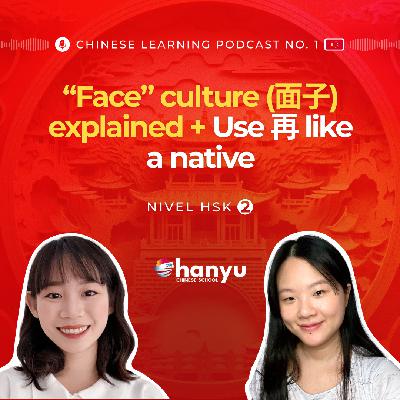 #06 Master 再 Again & Connecting Actions | “Face” in Chinese Culture | Learn Chinese Online | HSK 2