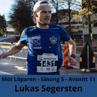 Lukas Segersten - "Oavsett när de där jobbiga tankarna tar har jag svårt att se att jag någonsin skulle lägga av"