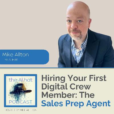 Hiring Your First Digital Crew Member: The Sales Prep Agent Hiring Your First Digital Crew Member: The Sales Prep Agent