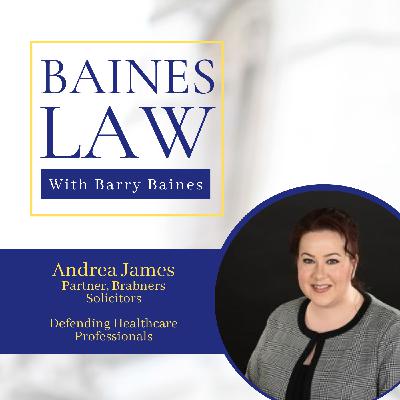 Andrea James: Defending Healthcare Professionals