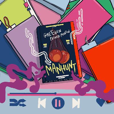 #170: Summer Book Club: Gretchen Felker-Martin – Manhunt #170: Summer Book Club: Gretchen Felker-Martin – Manhunt